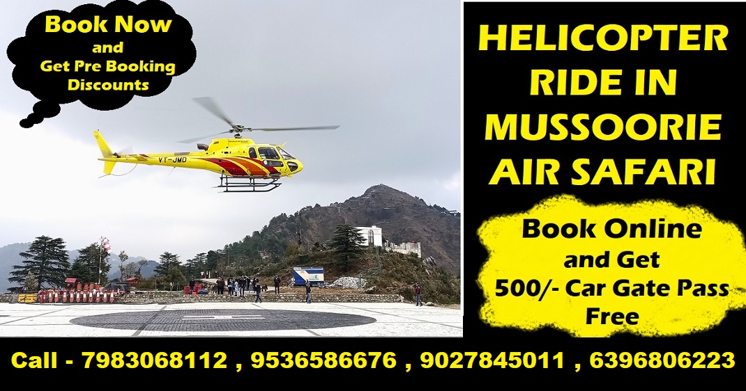 helicopter air safari in mussoorie